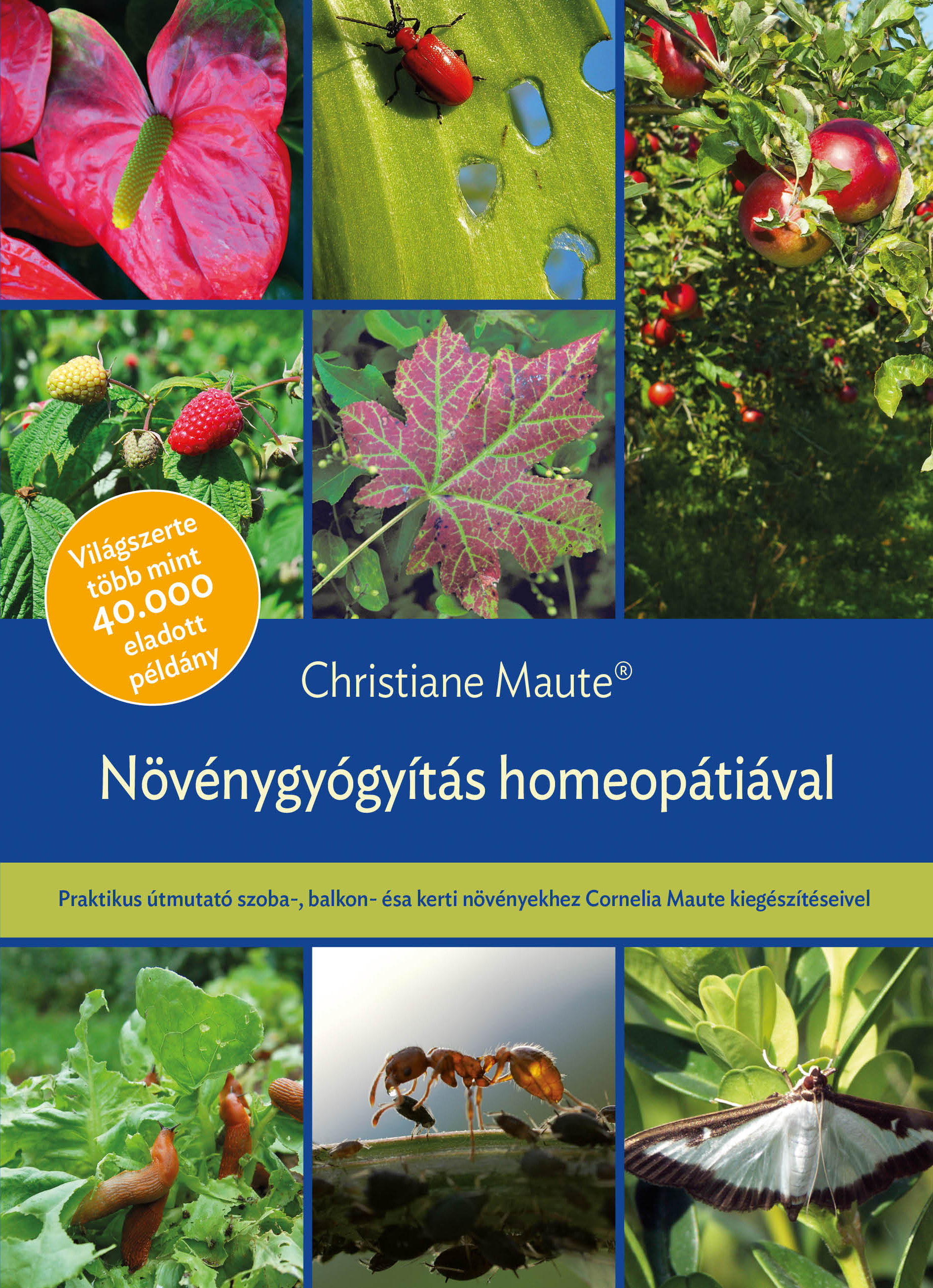 Növénygyógyítás homeopátiával - Christiane Maute